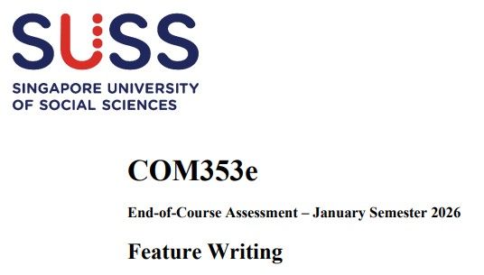 COM353e Feature Writing End-of-Course Assessment 